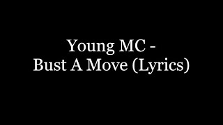 Young MC - Bust A Move (Lyrics HD)