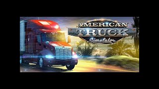 ATS American Truck Simulator PART 19B