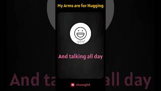 My Arms are for Hugging