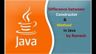JAVA FAQ # 14 || Difference between Constructor & Method in Java