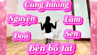 Cùng hướng NGUYỆN LÀM ĐOÁ SEN BÊN BỒ TÁT . BĐ NGUYỄN BÍCH