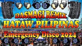 Hataw Disco sa Pilipinas 2024 | Emergency Disco Remix | Dasmagi Remix 2024 | Bnlmusic
