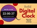 Build Digital Clock with HTML, CSS and JavaScript | Web Development Project