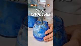 Blue Smoothie 💙🍹 #bluesmoothie #easycooking #cloudsmoothie #อร่อยบอกต่อ #เมนูง่ายๆ #ourrecipe