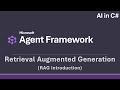 RAG (Introduction) - AI in C# (Microsoft Agent Framework)