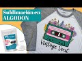 Puedo Sublimar en Algodón? Como Sublimar en Playeras de Algodón con Polvo DTF