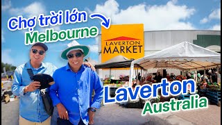 Đi Chợ Trời Laverton Đông Đúc Người Việt ở Úc Melbourne | Du Lịch Victoria Australia