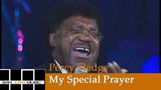 Percy Sledge (Live) - My Special Prayer