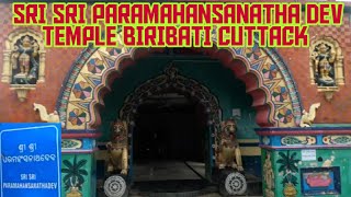 PARAMAHANSA TEMPLE BIRIBATI CUTTACK | SRI SRI PARAMAHANSANATH DEV TEMPLE | PARAMAHANSA SHIVA TEMPLE