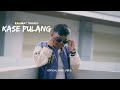 Rahmat Tahalu - KASE PULANG (Music Video) 2024