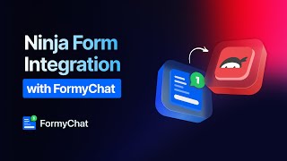 How to connect Ninja Forms to WhatsApp: Step-by-Step with FormyChat