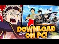 How to DOWNLOAD AND PLAY Black Clover Mobile On PC! (Easy Method)