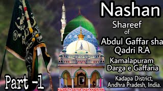 Nashan Shareef of Gaffar sha Qadri R.A 2022  , #kamalapuram Darga e #Gaffaria