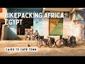 Cycling the Length of Africa: EGYPT