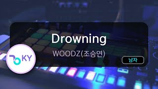 Drowning - WOODZ(조승연) (KY.80979) / KY KARAOKE