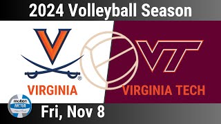 2024 Nov 8 - Volleyball - Virginia vs Virginia Tech - 2024 Volleyball Season - 20241108