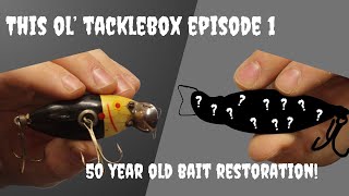 DID I RUIN THIS 50 YEAR OLD FISHING LURE?? This Ol' Tackle Box EP 1