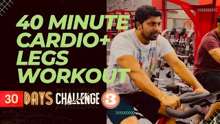 Cardio and Legs Workout | 30 Days Challenge | Power GYM Sur