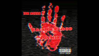 BDM 2MORRO × Back In Blood Remix #PoohShiesty #1017