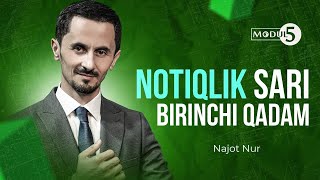 Notiqlik sari birinchi qadam - Najot Nur