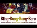 『Bling-Bang-Bang-Born』MASHLE: MAGIC AND MUSCLES Season 2 Opening Theme by Creepy Nuts [Lyrics]