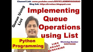 Implementing a Queue using List in Python || Implementation of Queue using List in Python ||
