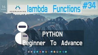 Lambda function fully explained in python | Python beginner to Advance in Hindi #34