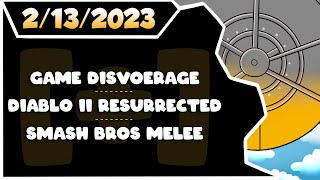 CDNThe3rd | Game Discoverage, Diablo II Resurrected, Smash Bros Melee  | 2.13.2023