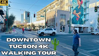 Downtown Tucson Arizona 4K Walking Tour