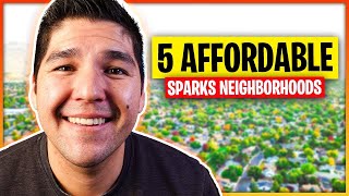 Top 5 Affordable Sparks Neighborhoods - Sparks Nevada Real Estate