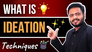 Top Expert Reveals 5 EASY Ideation Techniques (Beginner-Friendly & Fast!)