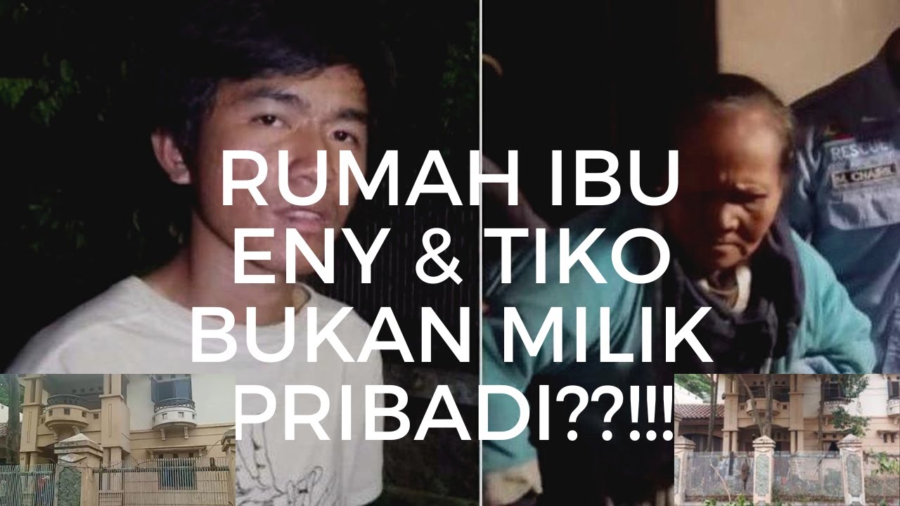 RUMAH IBU ENY DAN TIKO BUKAN MILIK PRIBADI??!!! MANTAN ART PUN ANGKAT ...