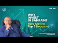 Why Invest in Bahrain? Here Are the Top 5 Reasons!