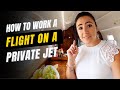 Work a Day on a Private Jet - Flight Attendant