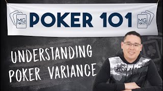 Understanding Poker Variance and Downswings | Poker 101 Course