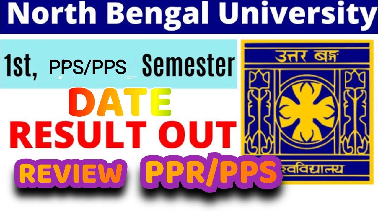 NBU 1st Sem Result Date 1st Sem Result, PPR PPS Date, Marksheet ...