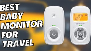 best baby monitor for travel