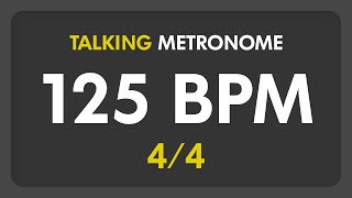 125 BPM - Talking Metronome (4/4)