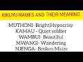 Kikuyu Names for Boys|Girls Meaning & Characteristics.