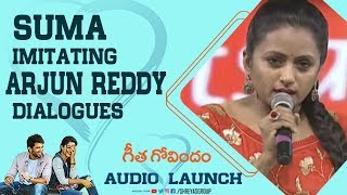 This is Very Hilarious Suma Imitating Arjun Reddy Dialogues Geetha Govindam  Audio Launch