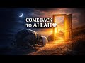 Ya Allah… I’m Coming Back | Emotional Nasheed About Tawbah & Allah’s Mercy 🤍