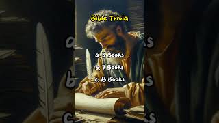 Bible Trivia; How many books of the New Testament did the Apostle Paul write? #bible #quiz #paul