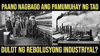 ANG REBOLUSYONG INDUSTRIYAL | Industrial Revolution