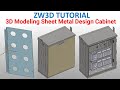 ZW3D Tutorial 12 | 3D Modeling Sheet Metal Design Cabinet