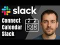 How to Easily Integrate Google Calendar with Slack (2026 Step-by-Step Beginner Tutorial)