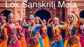 Lok Sanskriti Mela Kolkata | A Vibrant Celebration of Indian Folk Culture