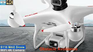 S116 MAX Obstacle Avoidance 4K Brushless Drone – Just Released !