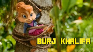 Burj khalifa Full Song || Chipmunk Version || Akshay Kumar || Dj New Hindi Song 2020
