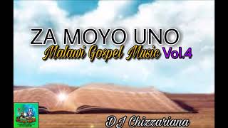 MALAWI GOSPEL MUSIC ZA MOYO UNO VOL.4 MIXTAPE - DJ Chizzariana