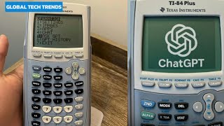 How Someone Managed To Put CHATGPT Inside a TI-84 Calculator #globaltechtrends #chatgpt